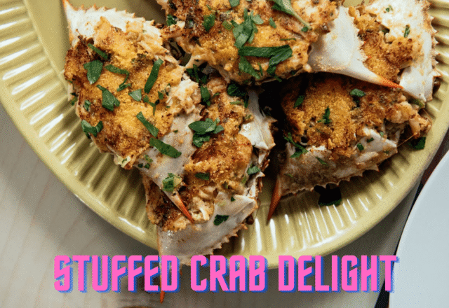 Stuffed Crab Delight